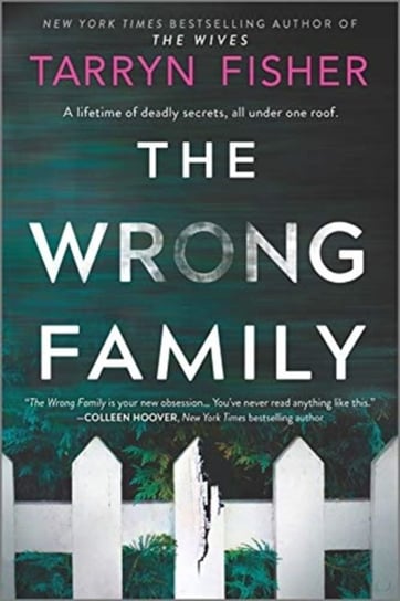 The Wrong Family. A Thriller Fisher Tarryn