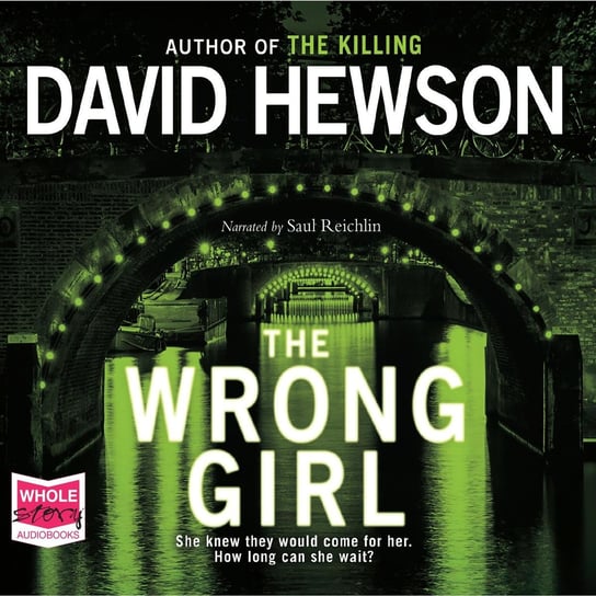 The Wrong Girl Hewson David