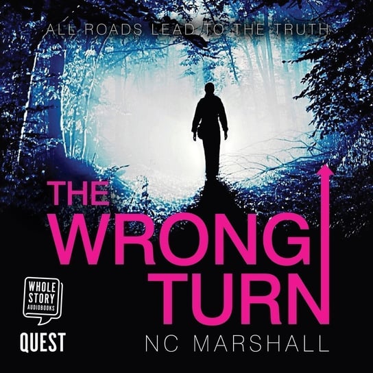The Wrong Turn - audiobook N.C. Marshall