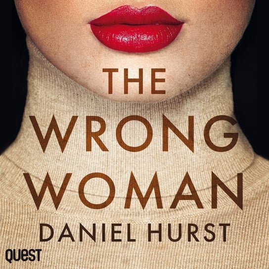 The Wrong Woman Daniel Hurst