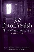 The Wyndham Case Paton Walsh Jill