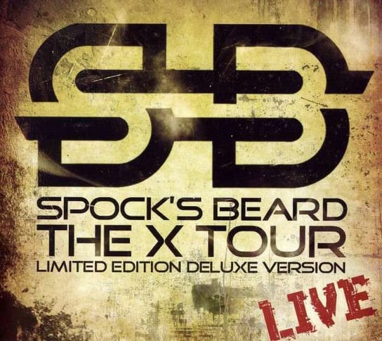 The X-Tour Live (Deluxe Edition) Spock's Beard