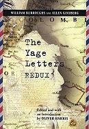 The Yage Letters Redux Burroughs William S., Ginsberg Allen