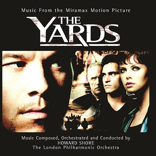 The Yards - Original Motion Picture Soundtrack Various Artists