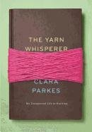 The Yarn Whisperer Parkes Clara