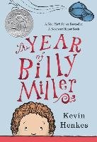 The Year of Billy Miller Henkes Kevin