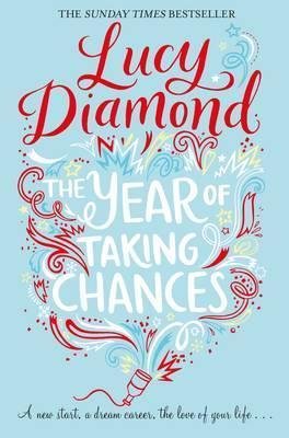The Year of Taking Chances Diamond Lucy