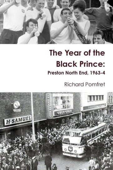 The Year of the Black Prince Pomfret Richard