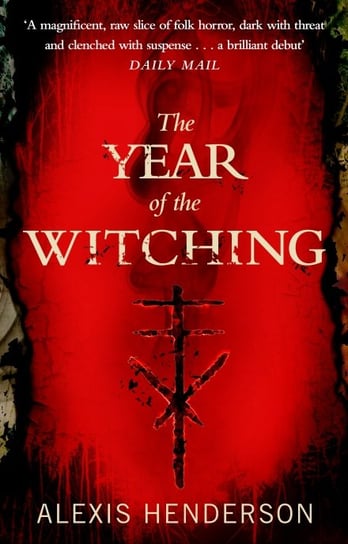 The Year of the Witching Henderson Alexis