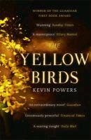 The Yellow Birds Powers Kevin