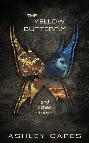 The Yellow Butterfly & Other Stories Capes Ashley