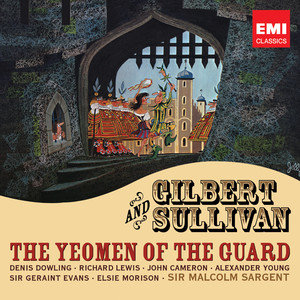 The Yeoman of the Guard Various Artists