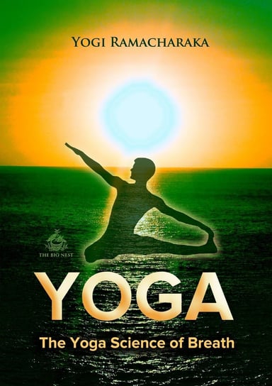 The Yoga Science of Breath Ramacharaka Yogi