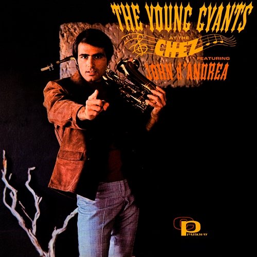 The Young Gyants At The Chez The Young Gyants feat. John D'Andrea