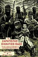 The Zapatistas' Dignified Rage Henck Nick