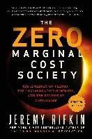The Zero Marginal Cost Society Rifkin Jeremy