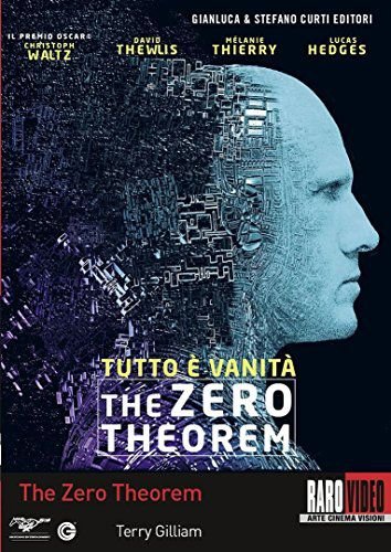 The Zero Theorem (Teoria wszystkiego) Gilliam Terry