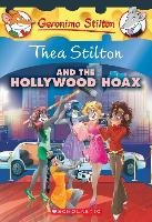 Thea Stilton 23 and the Hollywood Hoax Stilton Thea