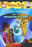 Thea Stilton And The Dragons Code Stilton Geronimo