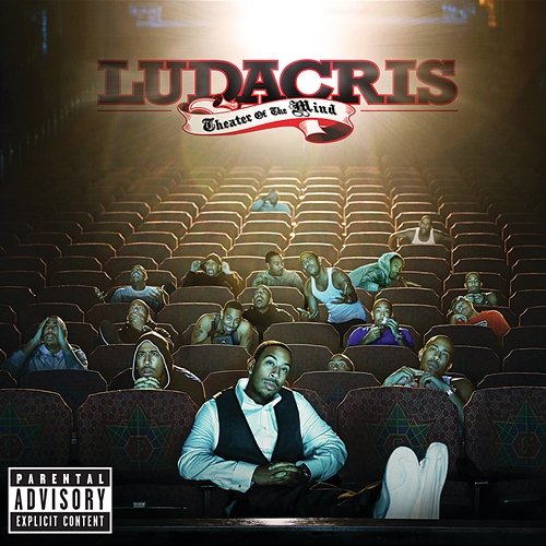 Theater Of The Mind Ludacris