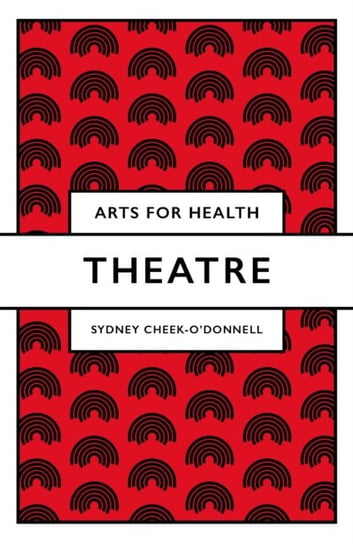 Theatre Sydney Cheek-O'Donnell