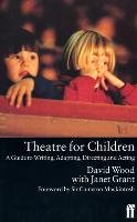 Theatre for Children Wood David