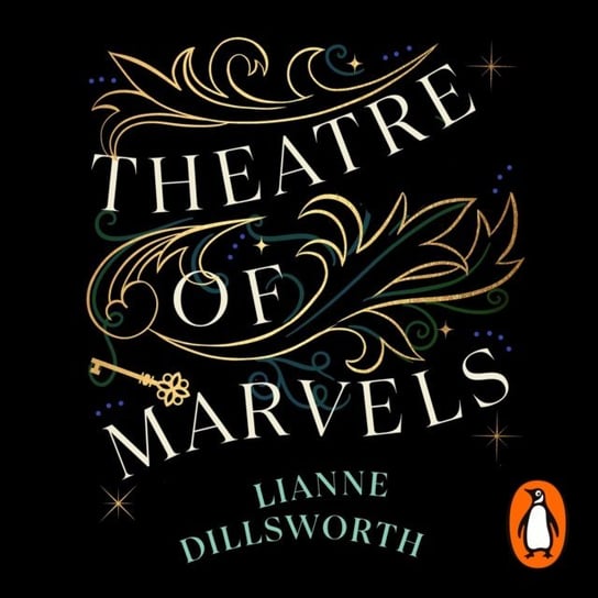 Theatre of Marvels Lianne Dillsworth
