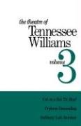 Theatre of Tennessee Williams Vol 3 Williams Tennessee