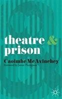 Theatre & Prison Mcavinchey Caoimhe