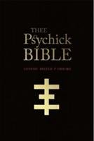 Thee Psychick Bible Louv Jason
