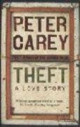 Theft: A Love Story Carey Peter