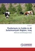 Theileriosis in Cattle in Al Sulaimaniyah Region, Iraq Hassan Ali