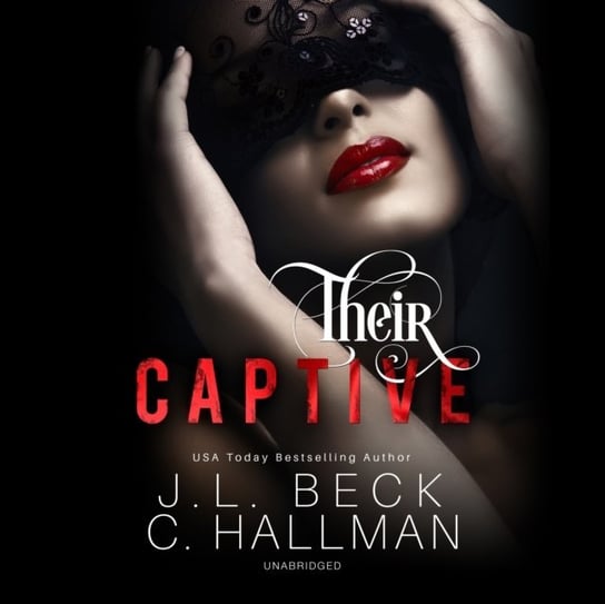 Their Captive Beck J. L., Hallman Cassandra
