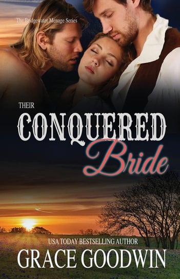 Their Conquered Bride Goodwin Grace