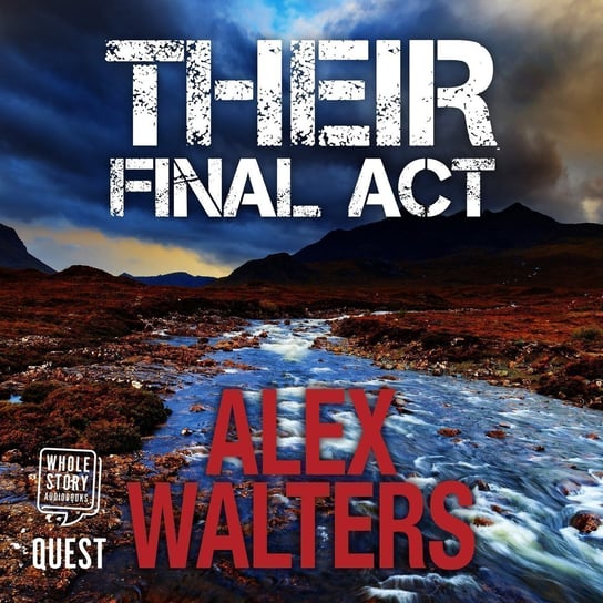 Their Final Act - audiobook Walters Alex