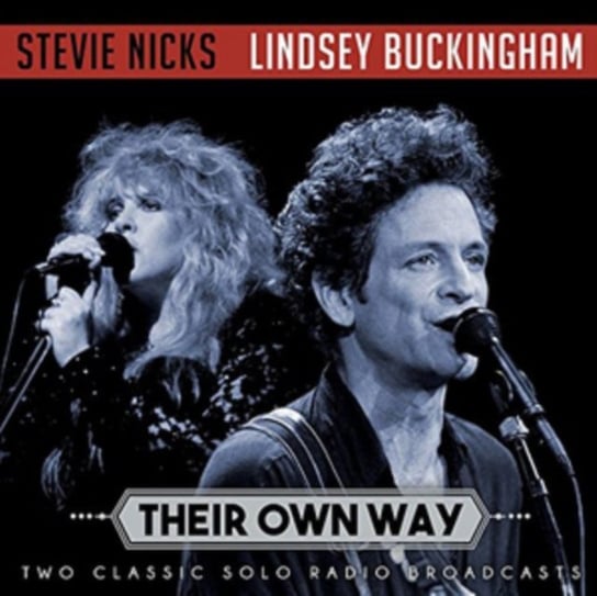 Their Own Way Nicks Stevie, Buckingham Lindsey