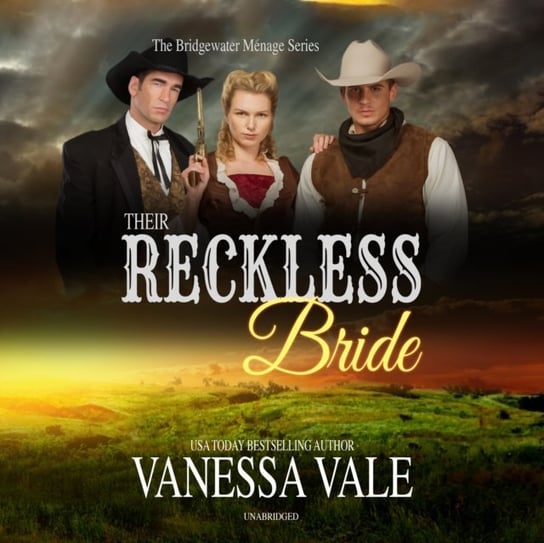 Their Reckless Bride Vale Vanessa