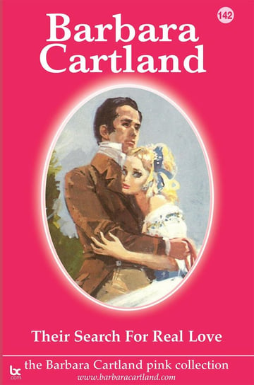 Their Search for Real Love Cartland Barbara