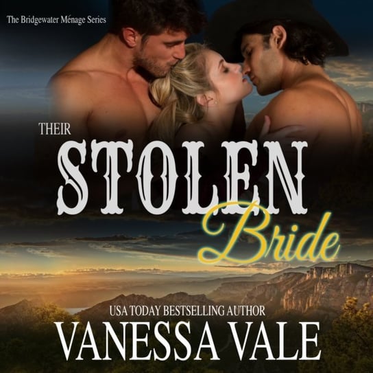 Their Stolen Bride Vale Vanessa