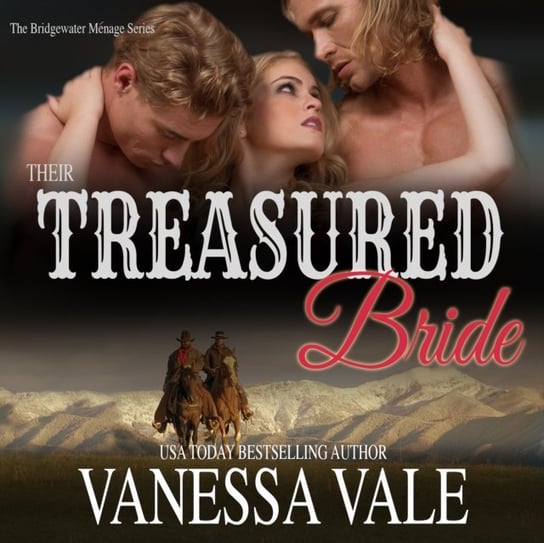 Their Treasured Bride Vale Vanessa
