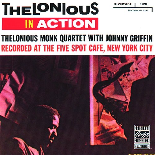 Thelonious In Action Thelonious Monk Quartet