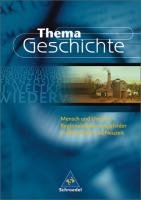 Thema Geschichte 3. Umweltgeschichte. Nordrhein-Westfalen Boetticher Manfred, Eckhardt Hans-Wilhelm