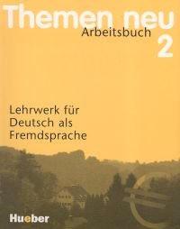 Themen Neu 2. Arbeitsbuch Opracowanie zbiorowe