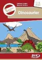 Themenheft Dinosaurier 1./2. Klasse Scheid Stefanie, Schickel Gabriele