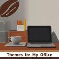 Themes for My Office Moment of Melancholy
