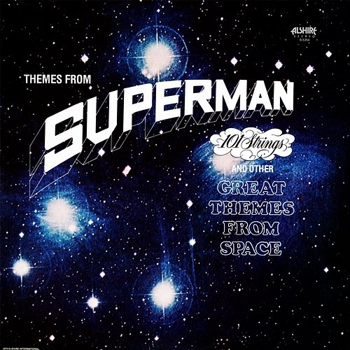 Themes from Superman and Other Great Themes from Space 101 Strings Orchestra