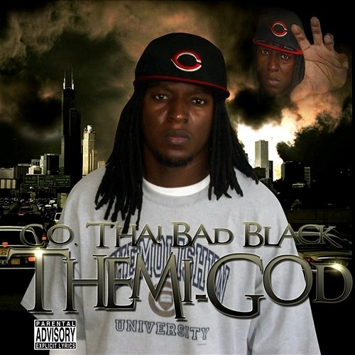 Themi-God C.O. Tha! Bad Black