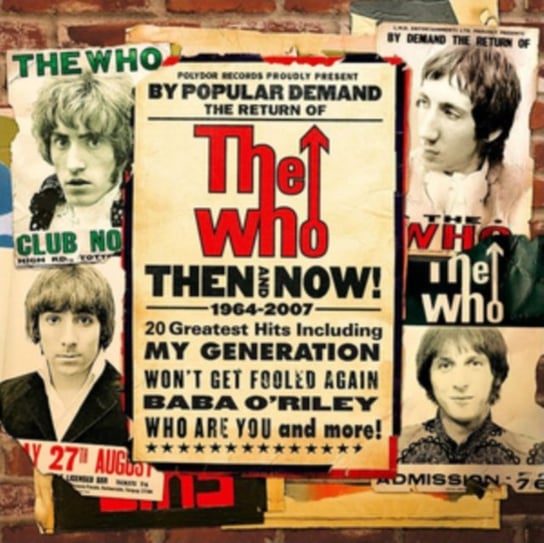 Then and Now! 1964 - 2007 The Who