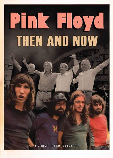 Then And Now Pink Floyd