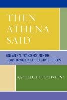 Then Athena Said Touchstone Kathleen